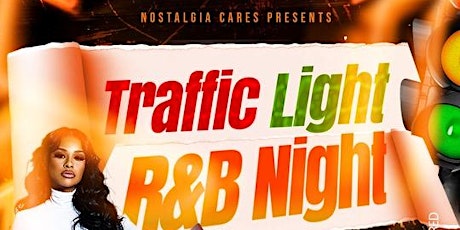 R&B Traffic Light Party