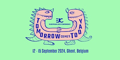 European Jazz Conference – Ghent, Belgium 2024  primärbild