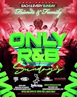 Only R&B Sunday's at Rabbit Hole (167 w 48th st ) primary image