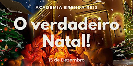 Imagen principal de O Verdadeiro Natal (Sessão 1)