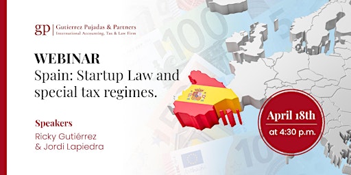 Hauptbild für Spain: Startup Law and special tax regimes.