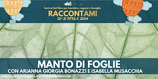 Image principale de MANTO DI FOGLIE con Arianna Giorgia Bonazzi e Isabella Musacchia