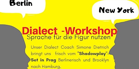 Dialect-Workshop mit Simone Dietrich primary image