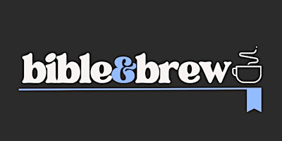 Primaire afbeelding van Bible & Brew - Foundation Sessions