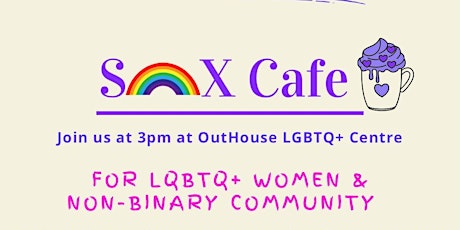 Sex Cafe for LGBTQ+ Women and Non Binary People
