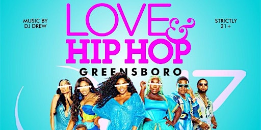 Immagine principale di SEXY SATURDAYS - LOVE & HIP HOP GREENSBORO 