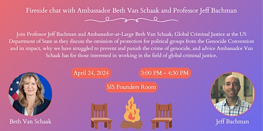 Image principale de Fireside chat with Ambassador Beth Van Schaak and Professor Jeff Bachman