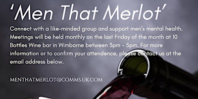 'Men That Merlot' Mens Mental Health Networking event - 10 Bottles Wine Bar primary image
