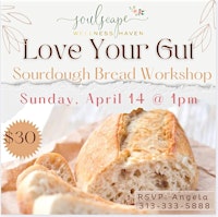 Immagine principale di Love Your Gut Sourdough Workshop 