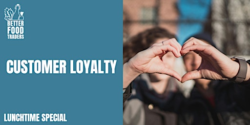 Creating Customer Loyalty primary image