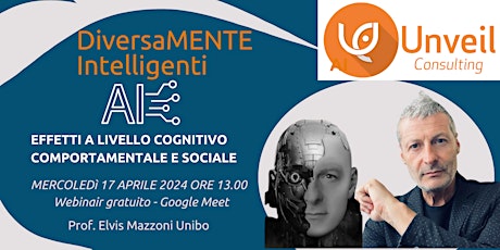 Diversamente Intelligenti: effetti dell'IA a livello cognitivo, comportamentale e sociale