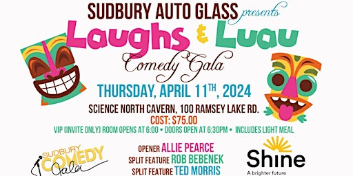 Sudbury Auto Glass Presents Laughs & Luau Comedy Gala primary image