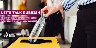 Hauptbild für Draft Waste Strategy for Essex: What does it mean for your business?