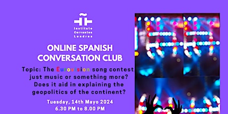 Online Spanish Conversation Club - Tuesday, 14 May  2024 - 6.30 PM primary image