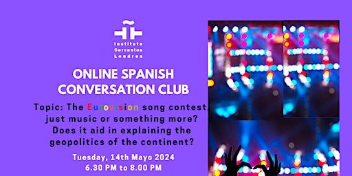 Primaire afbeelding van Online Spanish Conversation Club - Tuesday, 14 May  2024 - 6.30 PM