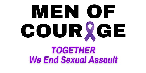 Imagem principal de Men of Courage: Together We End Sexual Assault