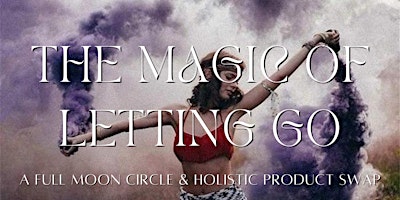 Imagem principal de The Magic of  Letting Go