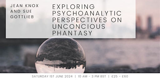 Dialogues: Exploring psychoanalytic perspectives on unconcious phantasy primary image