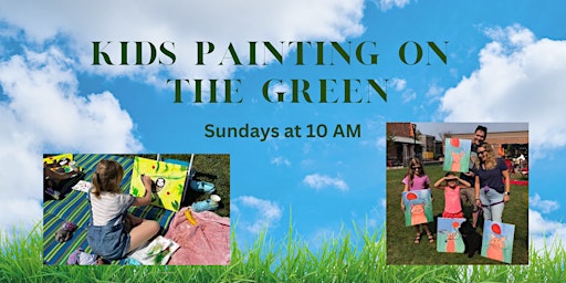 Imagem principal do evento Kids Painting On The Green at 3rd Ave