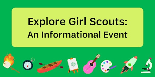 Primaire afbeelding van Explore Girl Scouts: An Information Event (Naples, NY)