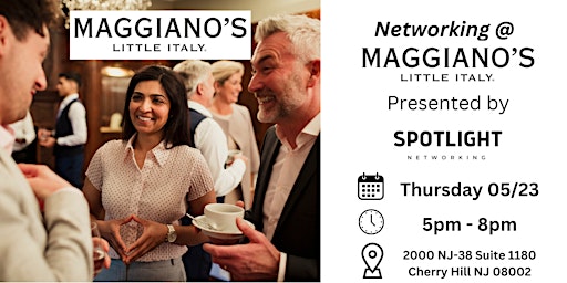 Primaire afbeelding van Networking @ Maggiano's Little Italy Cherry Hill!