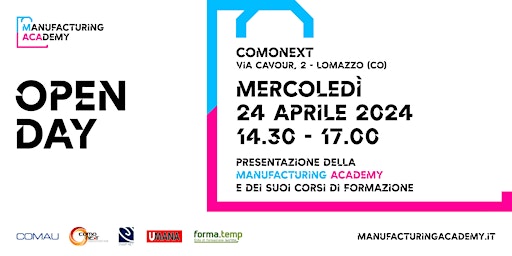 Open Day Manufacturing Academy – 24 aprile 2024 primary image