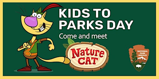 Primaire afbeelding van Kids to Parks Day with Nature Cat!