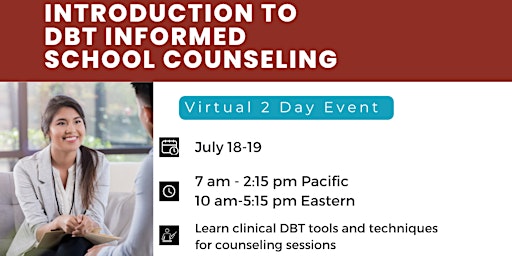 Introduction to DBT Informed School Counseling Strategies: 2 Day Training primary image