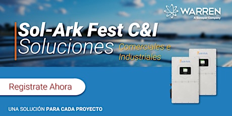Sol-Ark Fest C&I Soluciones Comerciales e Industriales