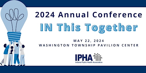 Imagem principal do evento IPHA 2024 Annual Conference: IN This Together