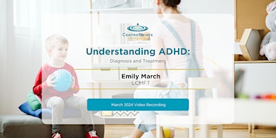 Image principale de Video Recording: Understanding ADHD