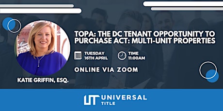 TOPA: The DC Tenant Opportunity to Purchase Act: Multi-Unit Properties