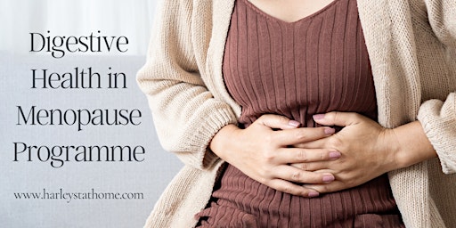 6 Week Digestive Health in Menopause Programme primary image