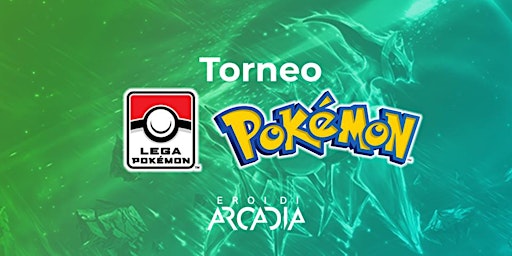 Imagen principal de Torneo Lega Pokémon! - 7° Tappa - Sabato 6  Aprile