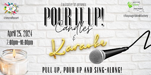 Primaire afbeelding van Pour It Up! Candles & Karaoke