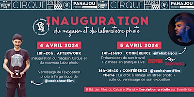 Image principale de INAUGURATION MAGASIN CIRQUE ET LABORATOIRE PHOTO // 4 ET 5 AVRIL