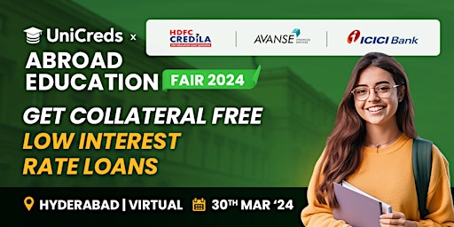 Imagem principal do evento UniCreds Study Abroad Loan Fair - Hyderabad