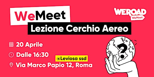 WeMeet | Lezione Cerchio Aereo primary image