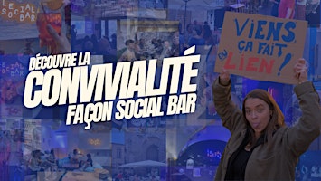 Primaire afbeelding van Découvre la Convivialité façon Social Bar !