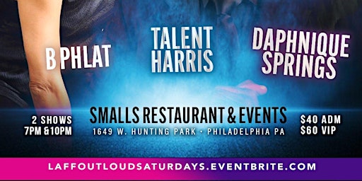 LOL Saturday Comedy Event | Talent Harris- B Phlat - Daphnique Springs primary image