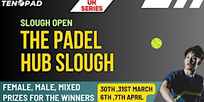UK SERIES --  SLOUGH OPEN --  6, 7, 20  APRIL -- TICKETS AVAILABLE primary image
