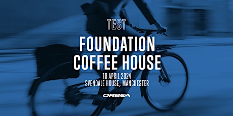 Presenting the new A to B: Orbea Road Show - Foundation Coffee House (NQ)