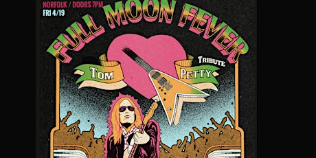 Full Moon Fever: Tom Petty Tribute at Smartmouth in Norfolk Fri 4/19