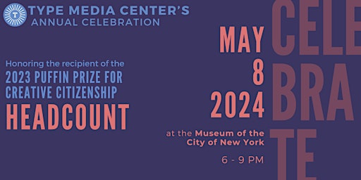 Imagen principal de Type Media Center's 2024 Annual Celebration