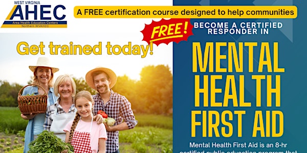 Mental Health First Aid - Frametown Community - May 11, 2024
