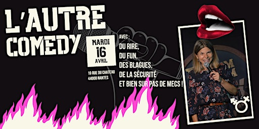 L'Autre Stand Up - Spéciale Angevines !- 16.04.24 - 19h30 primary image