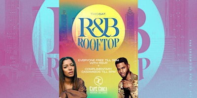 Primaire afbeelding van R&B ROOFTOP SATURDAY DAY PARTY