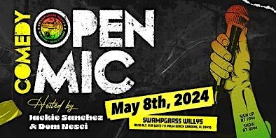 Image principale de Free Comedy Open Mic Night! 5/8