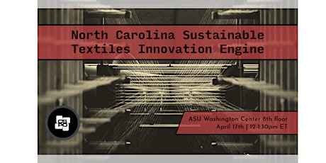 North Carolina Sustainable Textiles Innovation Engine