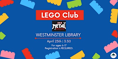 Imagen principal de LEGO Club with 343 Metal in Motion - Westminster Library